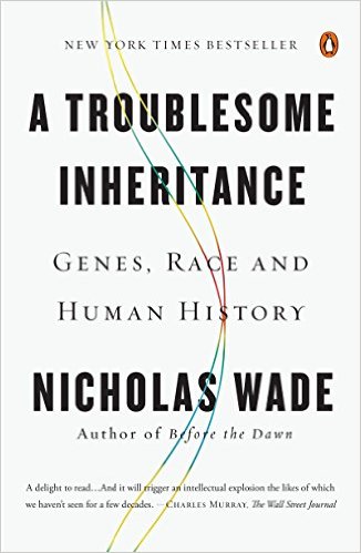 A Troublesome Inheritance book cover by Nicholas Wade